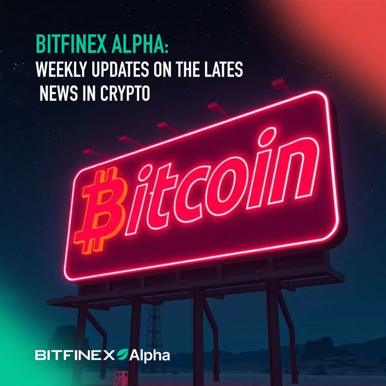 Bitfinex Alpha ile Yatırımcılar Haftalık Piyasa Analizine Kavuşuyor