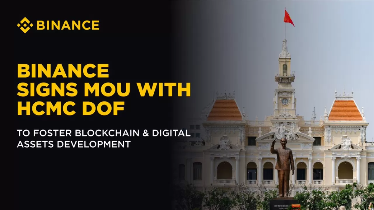 Binance, Ho Chi Minh City ile Blockchain ve Finans Merkezi Gelişimi İçin İş Birliği Yaptı