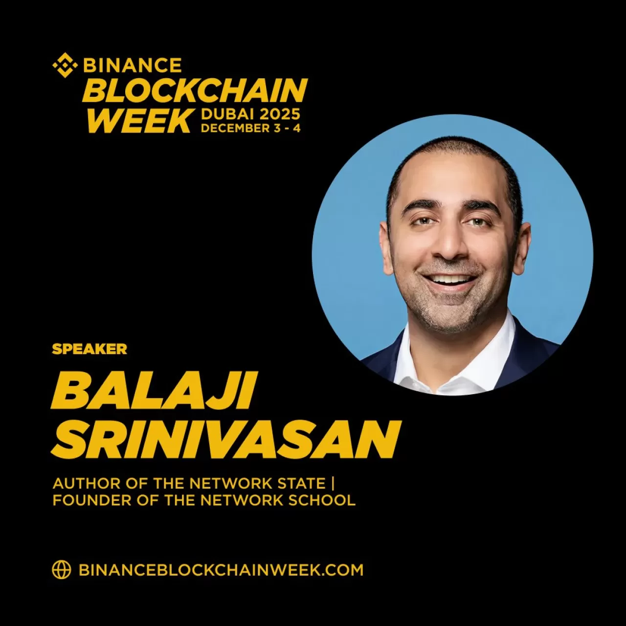 Balaji Srinivasan, Binance Blockchain Week Dubai'de Konuşmacı Olarak Yer Alacak