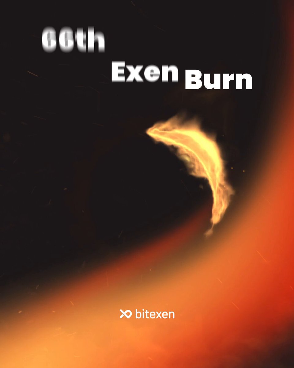 Bitexen'de 66. EXEN Yakımı Tamamlandı